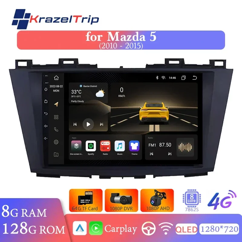 

Car Radio Android 13 for Mazda 5 2010 2011 2012 2013 2014 2015 with Canbus Car Multimedia Player Stereo Auto Carplay Audio GPS