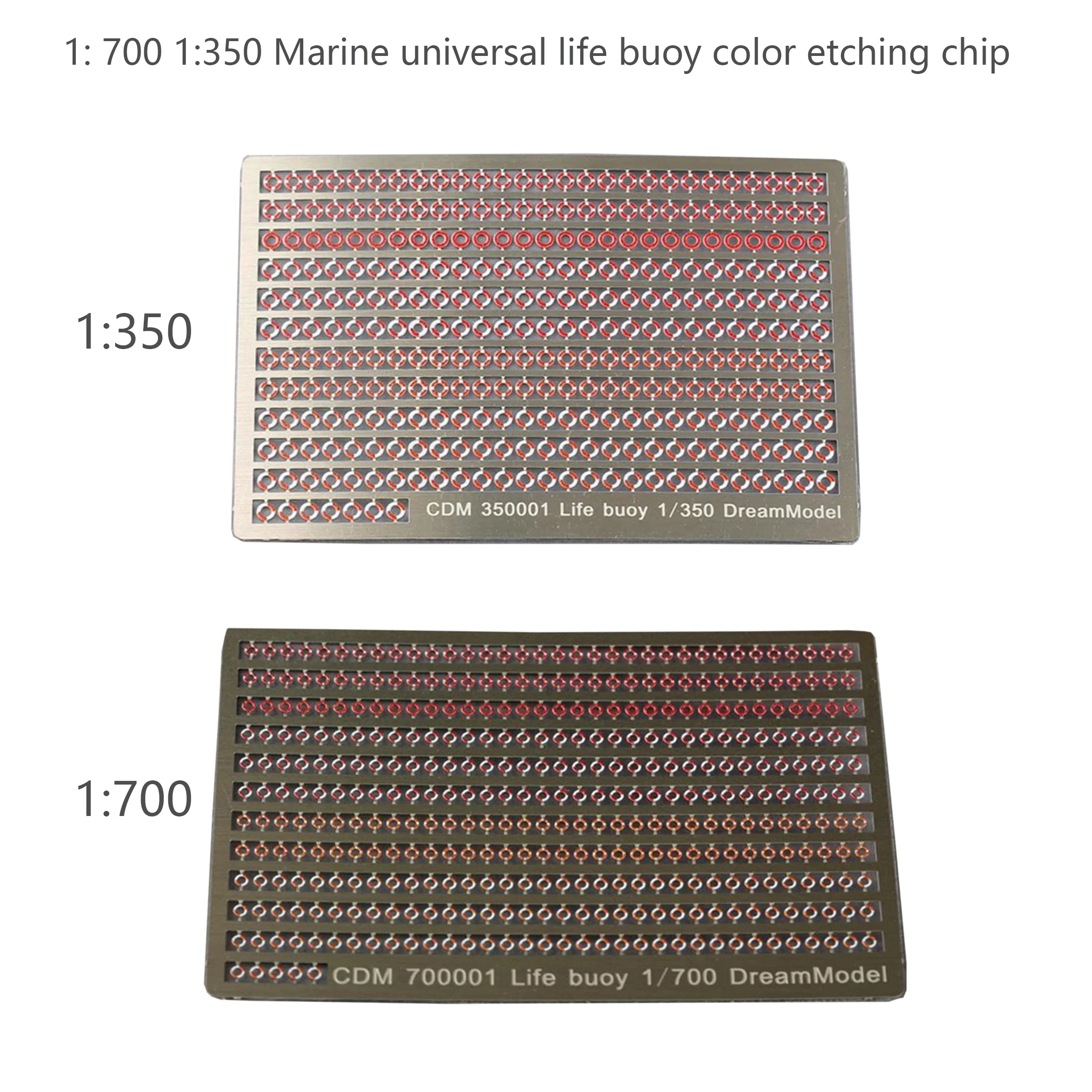 

1: 700 1:350 Marine universal life buoy color etching chip CDM700001 350001 700001