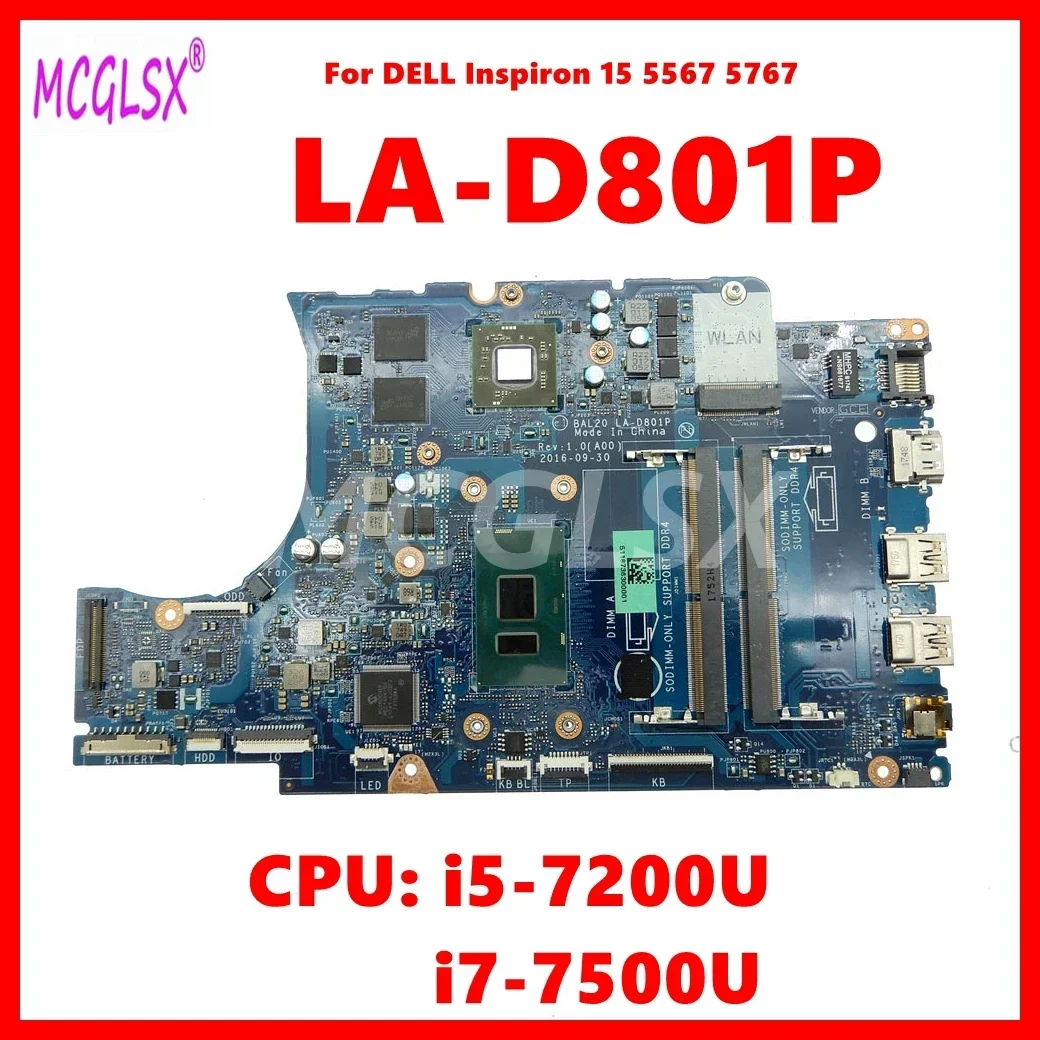 LA-D801P Notebook Mainboard For DELL Inspiron 15 5567 5767 Laptop Motherboard 0KFWK9 0Y8N7H With i5 / i7-7th Gen CPU V2G-GPU