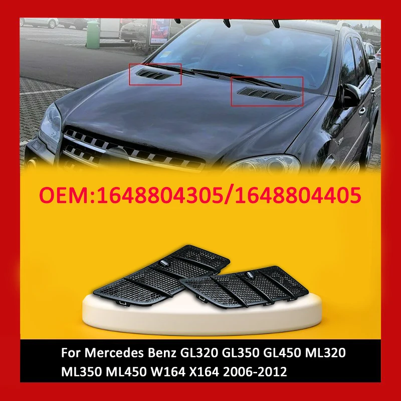 for 2006-2012 W164 Mercedes Benz GL320 GL350 GL450 ML320 ML350 ML450 Car Hood Air Vent Grille Cover Trim 1648804405 1648804305