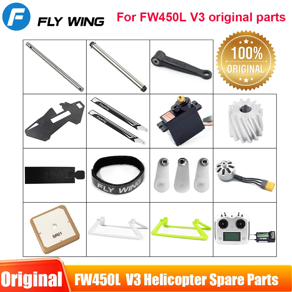 Original Fly Wing FW450L V3 RC Helicopter Parts Battery Motor ESC Servo Main Shaft Gear Rotor Housing Control Arm Set FLYWING