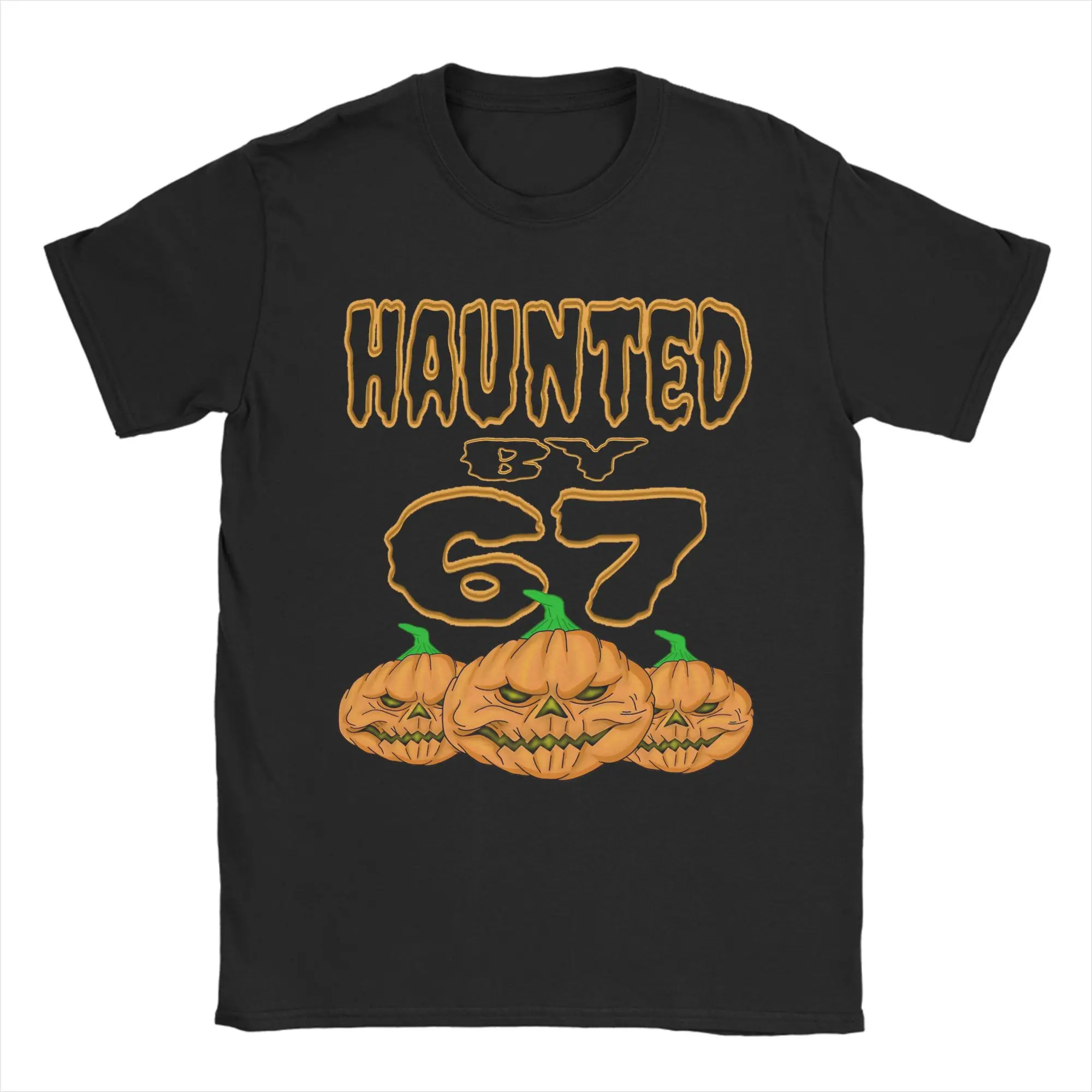 

Men T-Shirts Haunted By 67 Funny Cotton Tee Shirt Short Sleeve Halloween Funny Ghost And Pumpkin T Shirts Crew Neck Clothing