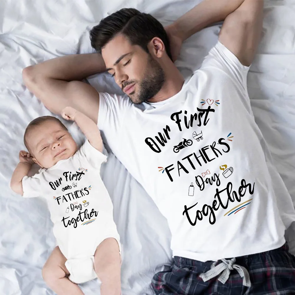 Our First Father's Day Together Baby Bodysuits Daddy T-shirt Tops Holiday Family  Matching Clothes Outfits Father's Day Gifts