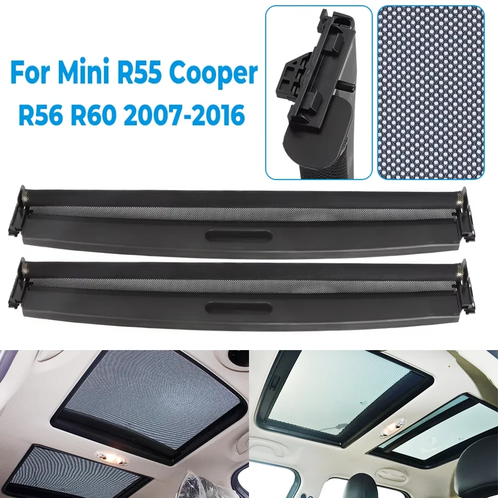 

54102757016 54102755849 For BMW Mini Clubman Countryman R55 R56 R60 Cooper S One JCW 2007-2016 Panorama Sunroof Sunshade Curtain