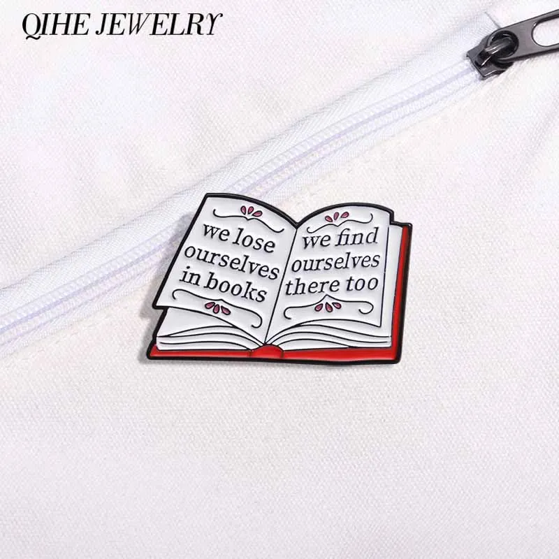 We Lose Ourselves In Books Enamel Pin We Find Ourselves There Too Brooch Collar Lapel Badge Jewelry Gift for Reading Enthusiasts