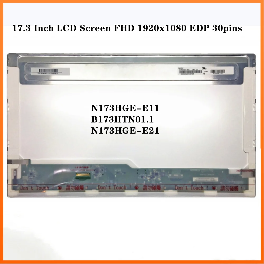 

17.3 Inch LCD Screen TN Panel LED Display FHD 1920x1080 EDP 30pins Antiglar N173HGE-E11 B173HTN01.1 N173HGE-E21