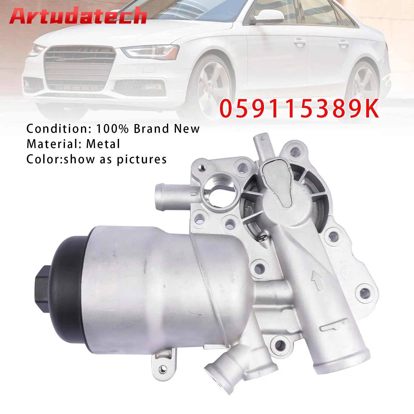 

Artudatech Oil Filter Housing Oil Cooler 059115389K For Audi A4 A5 A6 A8 Q5 Q7 Quattro VW Touareg 3.0 Car Accessories