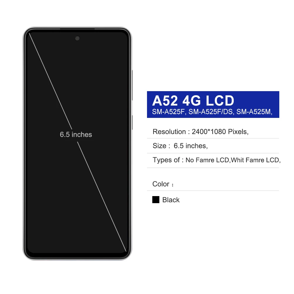 Tested For Samsung A52 4G LCD Display Touch Screen Digitizer Assembly Replacement For Samsung SM-A525F A525F/DS LCD