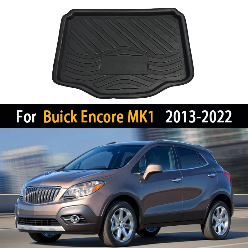 

Car Rear Trunk Mat For Buick Encore MK1 Opel Mokka A Accessorie 2013-2022 Boot Luggage Tray Floor Liner Pad Cargo Cover Auto Mat