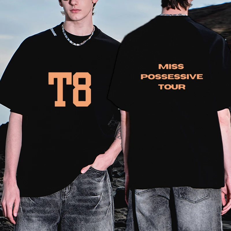 

Tate Mcrae T8 Miss Possessive Tour printed T Shirt Men Women Fashion Harajuku Hip Hop short sleeve T-shirts Loose Cotton Tops