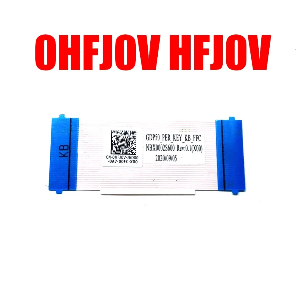 

0HFJ0V HFJ0V Laptop Keyboard Board Cable For Alienware M15 R5 NBX0002S600