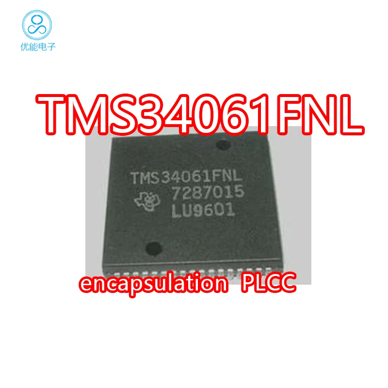 

Imported chip TMS34061FNL packaged with PLCC TMS34061 TMS34061FN