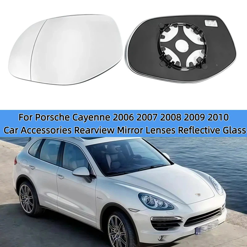 

For Porsche Cayenne 2006 2007 2008 2009 2010 Car Accessories Rearview Mirror Lenses Reflective Glass Lens with Heating