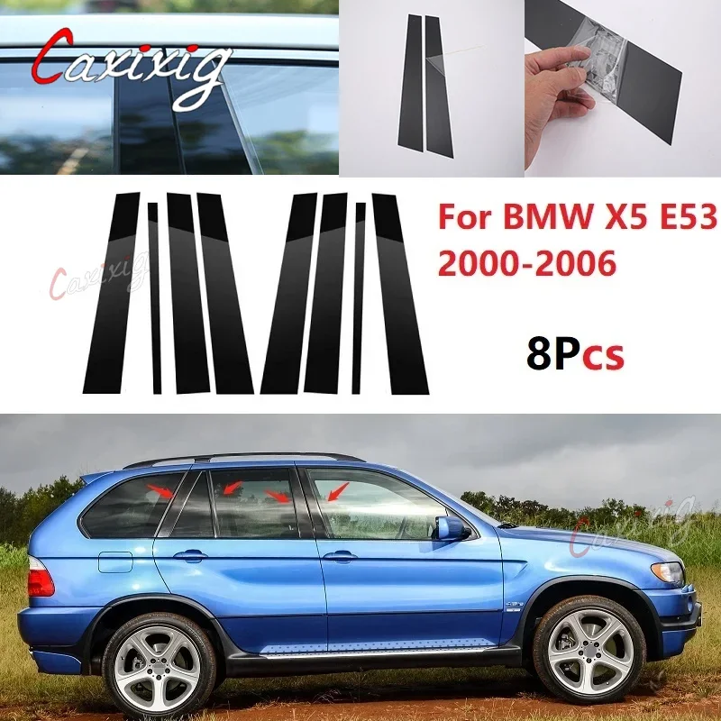 New 8PCS Polished Pillar Posts Fit For BMW X5 E53 2000-2006 Window Trim Cover BC Column Sticker