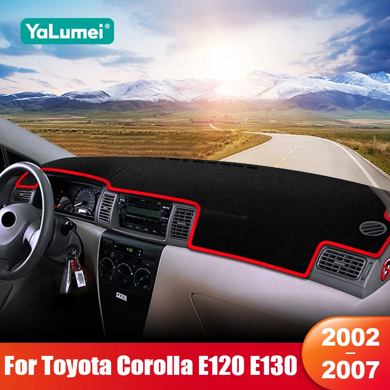 

For Toyota Corolla E120 E130 2002 2003 2004 2005 2006 2007 Car Dashboard Mat Instrument Panel Sun Shade Non-slip Pad Accessories