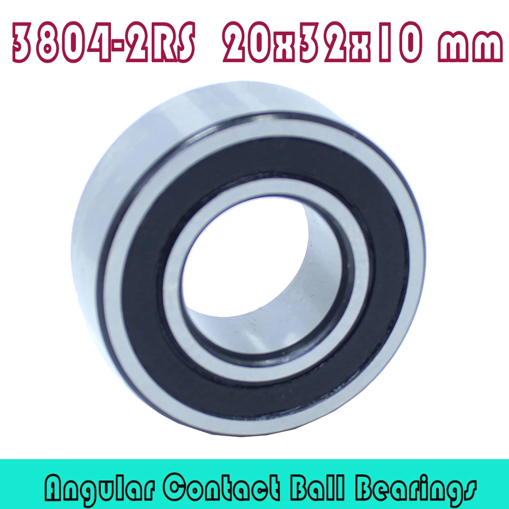 3804-2RS Bearing 20*32*10 mm ( 1 Pc ) 3804 2RS Double Row Sealed 3804 RS Angular Contact Ball Bearings