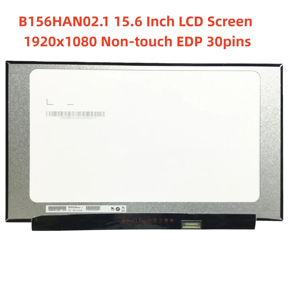 

B156HAN02.1 15,6-дюймовый ЖК-экран, панельный дисплей EDP, 30 контактов, IPS, FHD, 1920x1080, 60 Гц, без сенсорного экрана