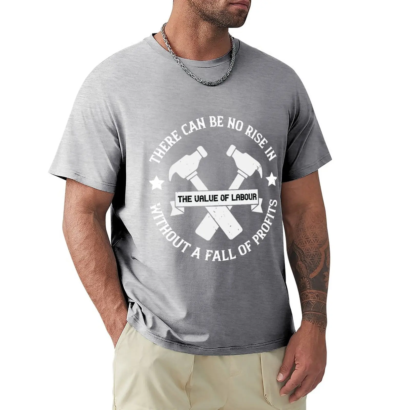 

There can be no rise in the value of labor without a fall of profits T-Shirt oversized oversized t shirts for men