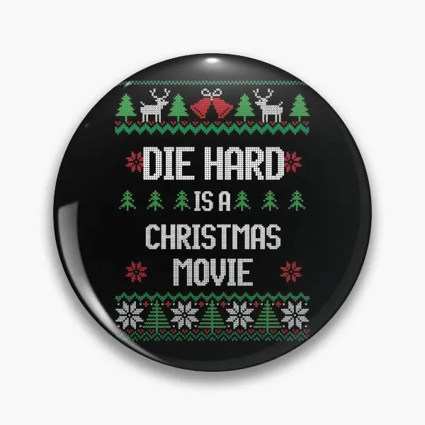 Die Hard Is A Christmas Movie  Soft Button Pin Cute Gift Hat Collar Fashion Badge Lover Creative Cartoon Clothes Metal Decor