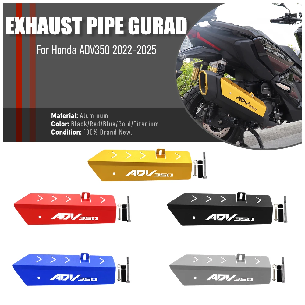 

ADV 350 ADV-350 Motorcycle Accessories Exhaust Pipe Protection Cover For Honda ADV350 2022-2025 Heat Shield Muffler Pipe Guard