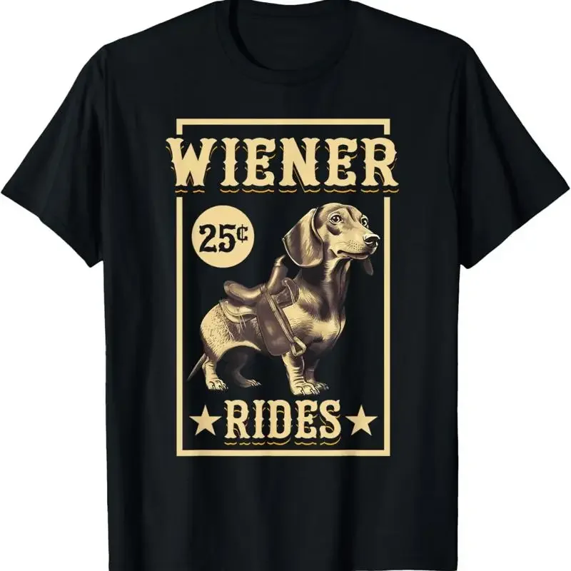 Wiener Rides Dachshund Lover Doxie Weiner Weenie Dog Owner T Shirt