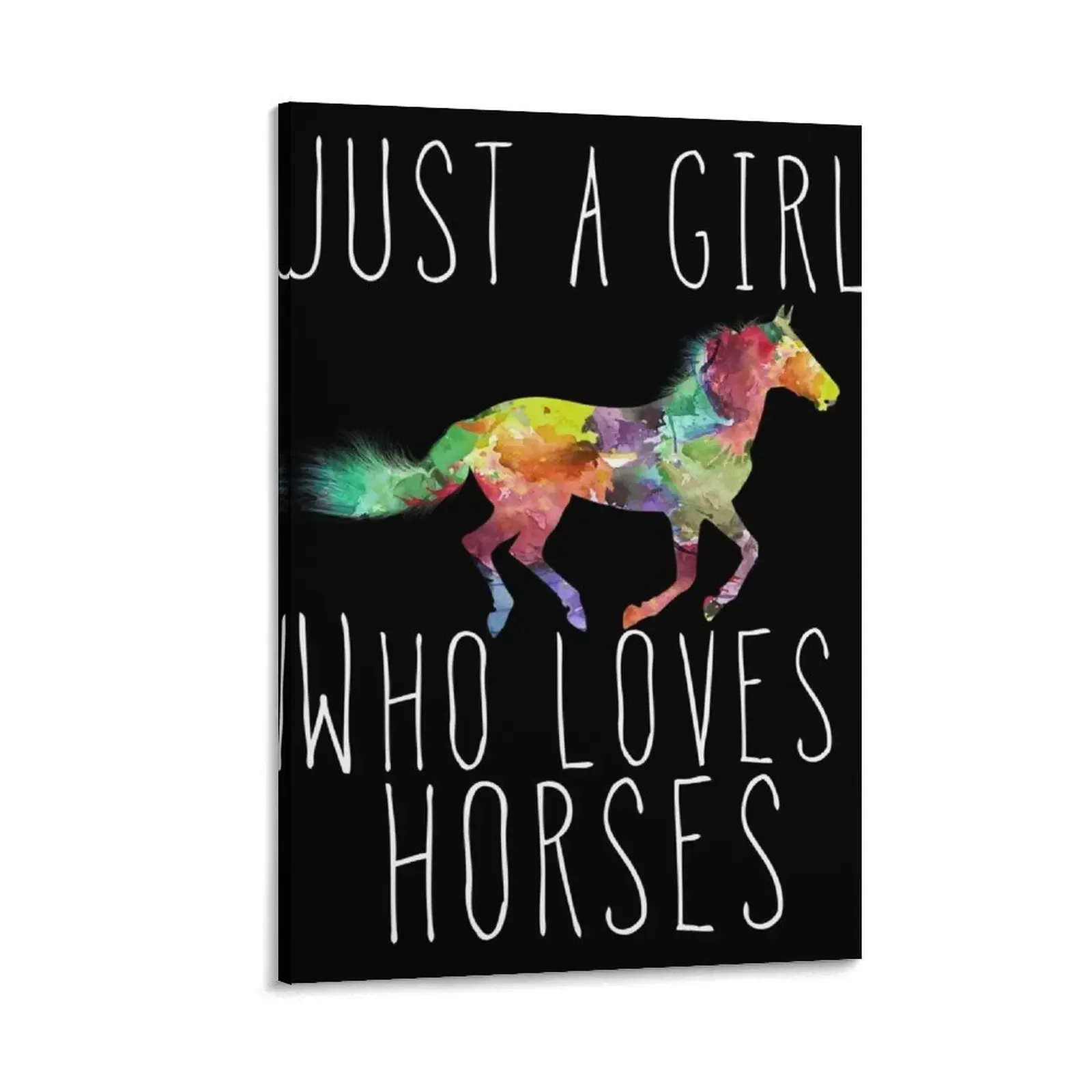

Just A Girl Who Loves Horses Canvas Painting aesthetic room decor Wall paintings art Decoration