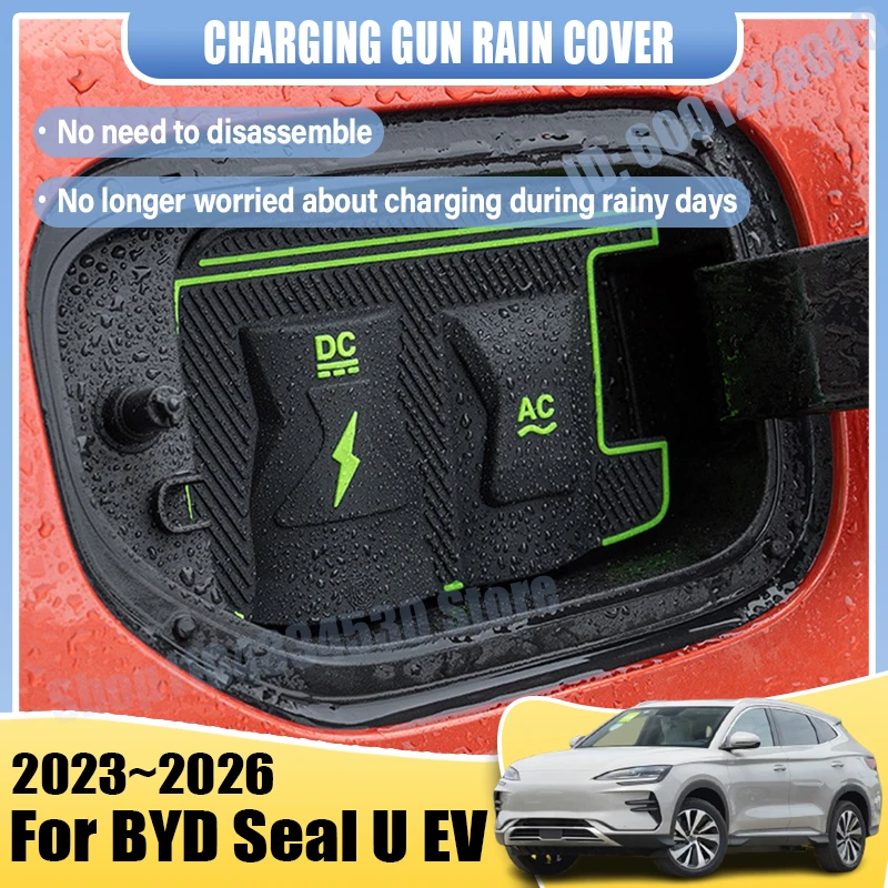 New Energy Car Charging Rain Cover For BYD Song Plus Seal U EV Accessories 2025 2023~2026 Part Charg Gun Waterproof Protect Case