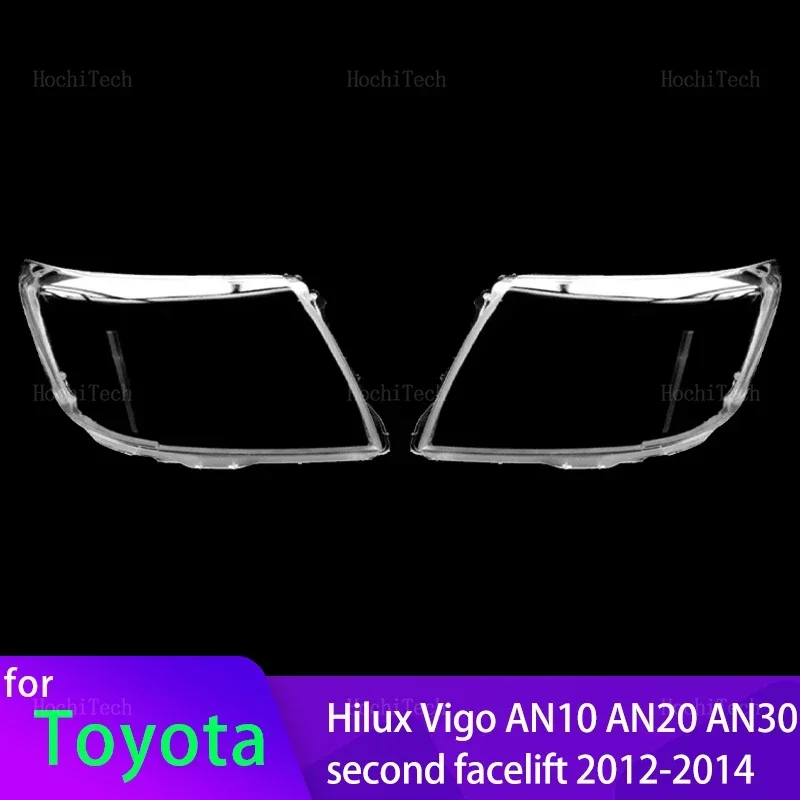 

Прозрачные передние фары, стеклянная крышка объектива для Toyota Hilux Vigo AN10 AN20 AN30, вторая подтяжка 2012-2014