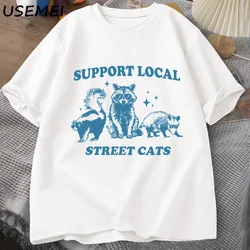 Support Your Local Street Cats Retro T Shirt Funny Raccoon T-Shirt Streetwear Animal Cat Lover Graphic T Shirts Mens Clothing