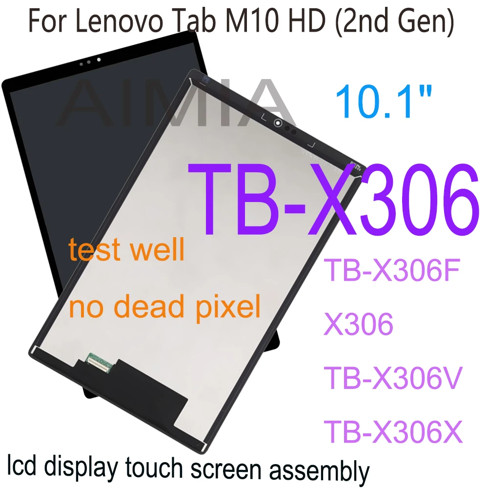 

Tested 10.1" For Lenovo Tab M10 HD 2nd Gen TB-X306F TB-X306X TB-X306V TB-X306 TB X306 LCD Display Touch Screen Digitizer Assembl