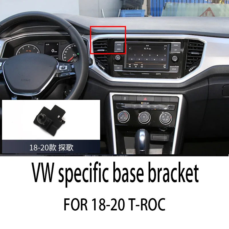 

FOR VW 2018-2020 T-ROC Dedicated mobile phone holder for special vehicles Car navigation buckle base Automotive Interior