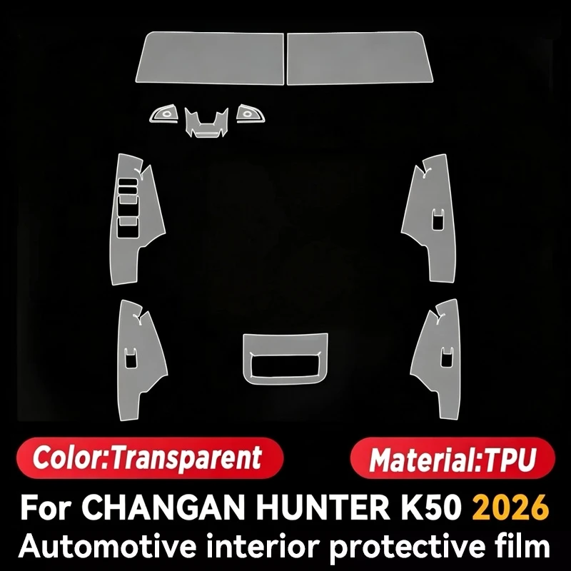 For CHANGAN HUNTER K50 2025 2026 Car Interior Protection Anti-Scratch TPU Film instrument Center Control Navigation Accessories