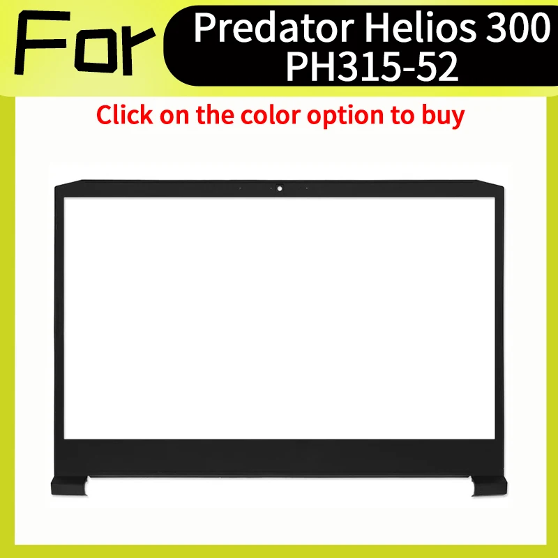 

New LCD Front Bezel For Predator Helios 300 PH315-52 Replacement Housing Case