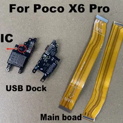 For Xiaomi Poco X6 PRO 5G USB Charging Dock Port Main Mother Mic Microphone Fast Connector Board Flex Cable Parts Replacement