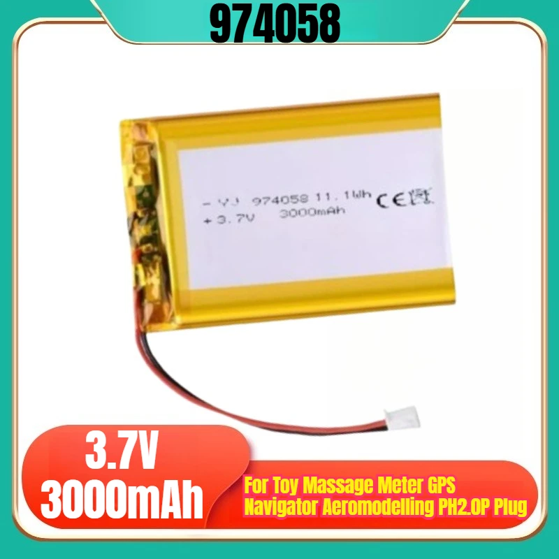 

3.7V 3000mAh 974058 Rechargeable Batteries for Toy Massage Meter GPS Navigator Aeromodelling PH2.0P Plug