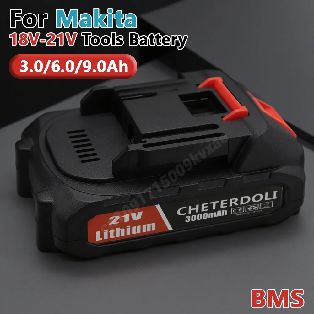 

For Makita Compatible 18V/21V Lithium Battery for Electric Tools - Available in 3AH, 6AH, 9AH