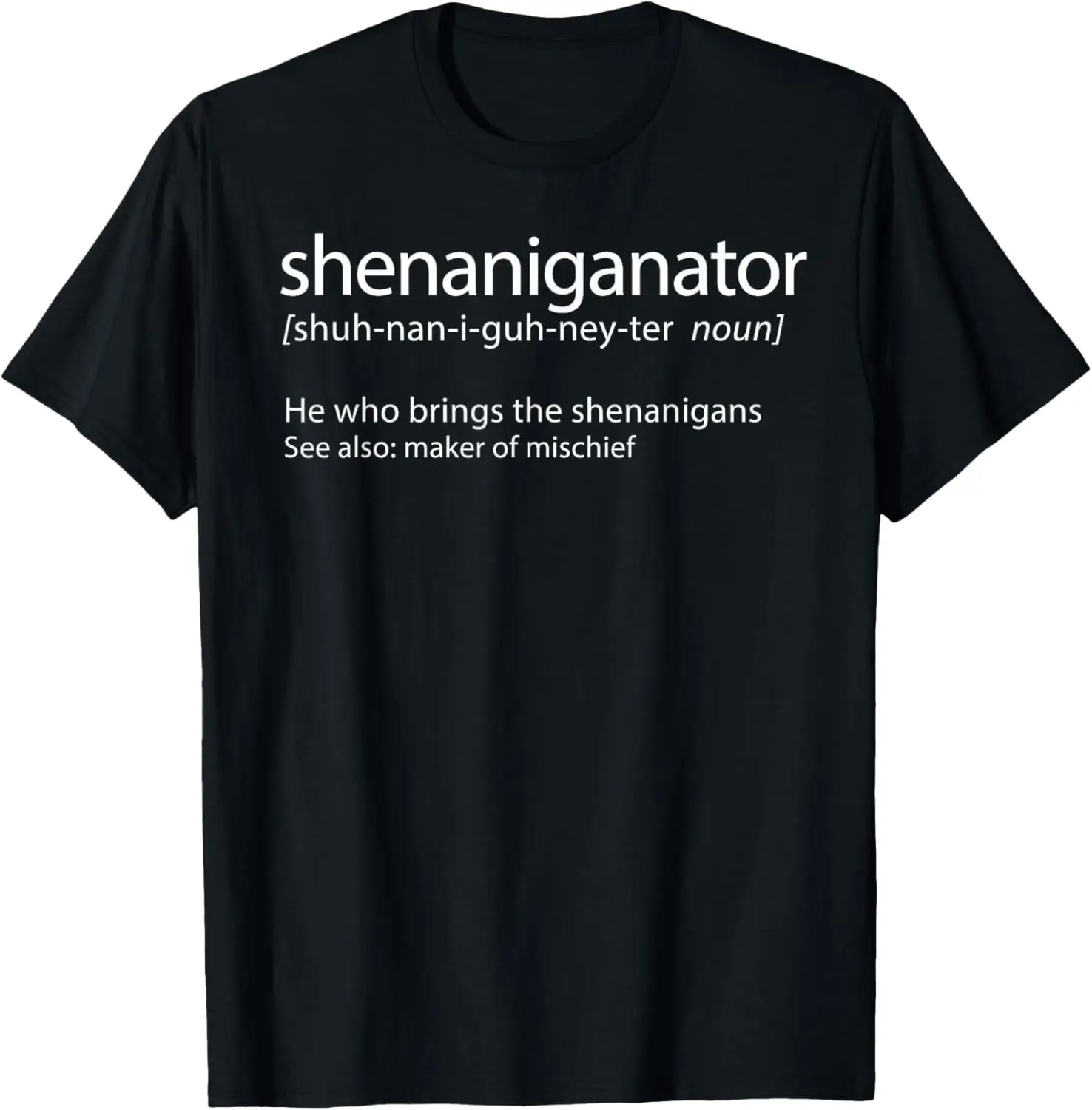 Funny Shenanigans Tshirt St Patricks Day Shenaniganator