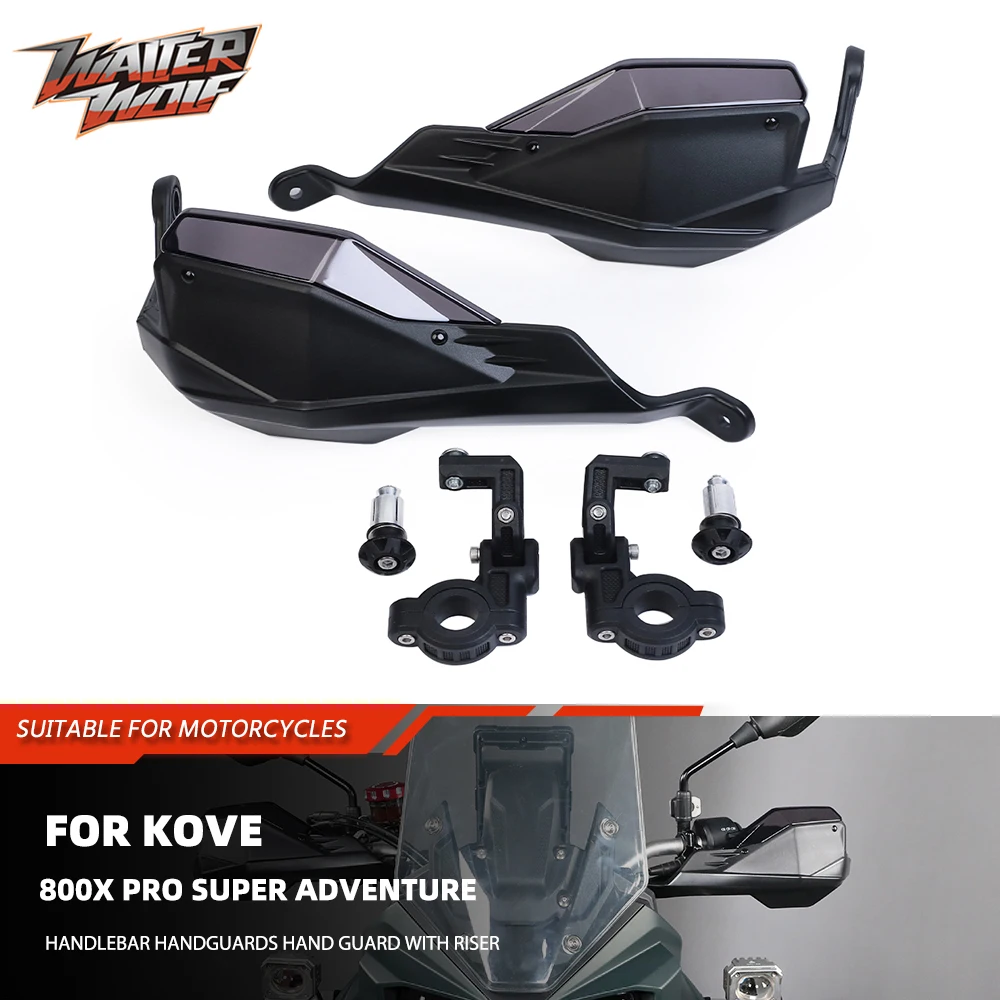 

2024 Handlebar Handguards Hand Guard For KOVE 800X Pro Super Adventure Motorcycle Windshield Deflector Handle Lever with Riser