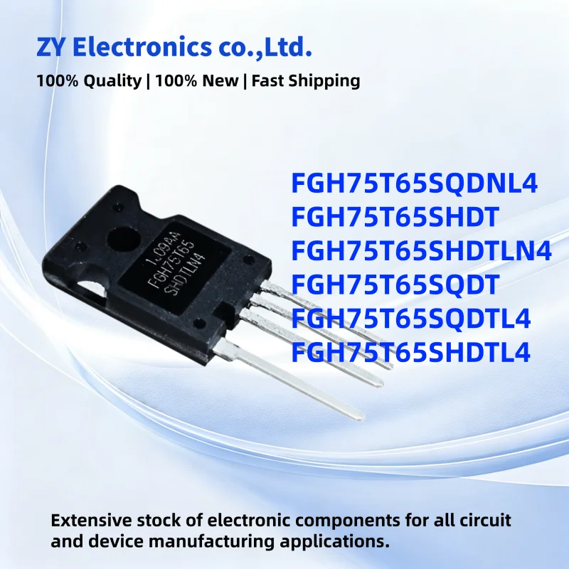5PCS FGH75T65SQDNL4 FGH75T65SHDT FGH75T65SHDTLN4 FGH75T65SQDT FGH75T65SQDTL4 FGH75T65SHDTL4 TO-247 100% New