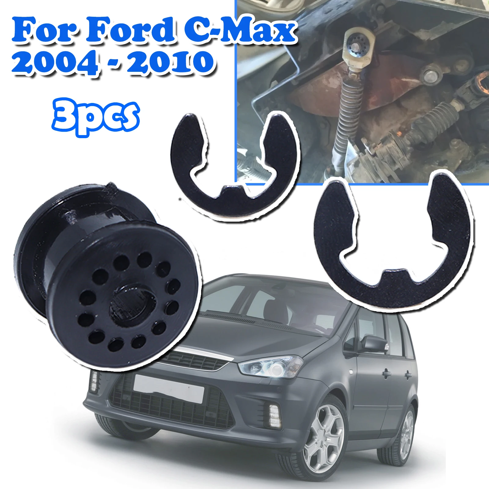 

3pcs For Ford C-Max Shifter Cable Bushing MT Gear Selector Shift Linkage Lever End Replacement Parts 2004 2005 2006 2007 - 2010