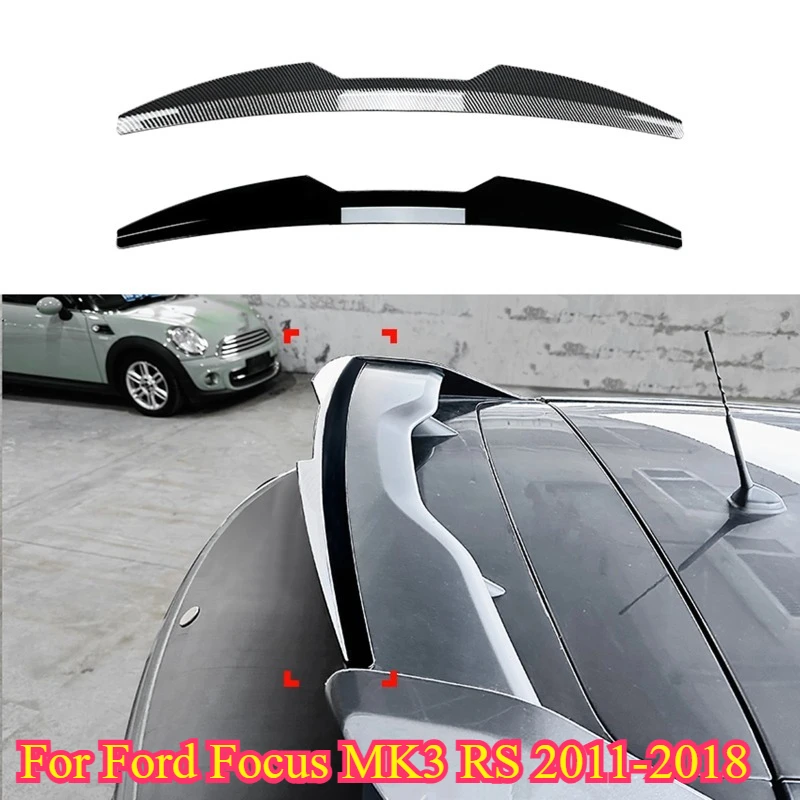 

NONGSHI for Ford Focus MK3 RS 2011-2018 Car Rear Roof Spoiler Wing Gloss Black Carbon Look Body Kits Tuning Auto Accessories