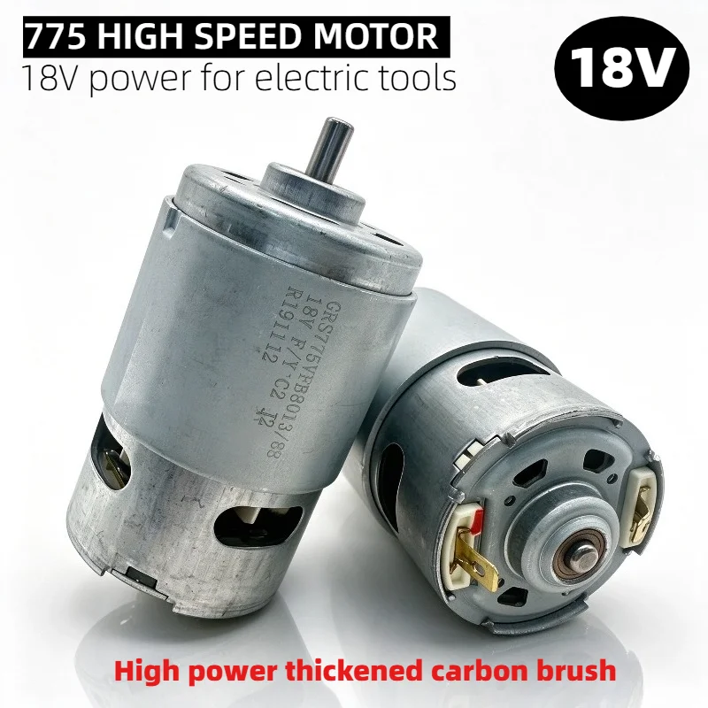 775 High-Speed DC Motor 18V 17800RPM, Electric Tool Motor for Drill/Angle Grinder/Cutting Machine, DIY Replacement