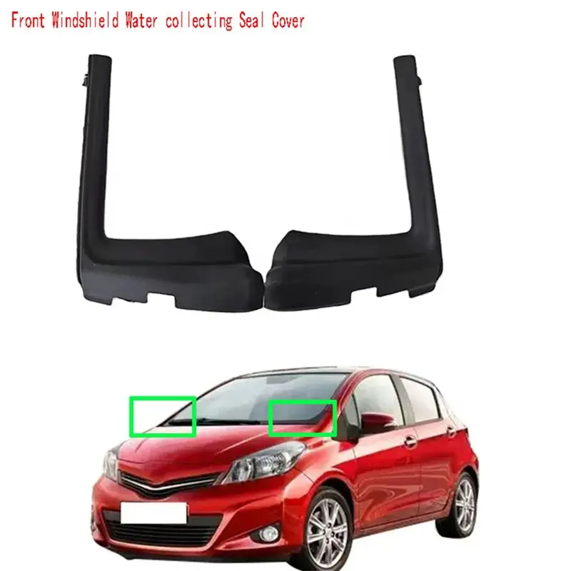 A20K-2Pcs Front Windshield Water Collecting Seal Cover For Toyota Yaris Vitz NSP130 2015-2017
