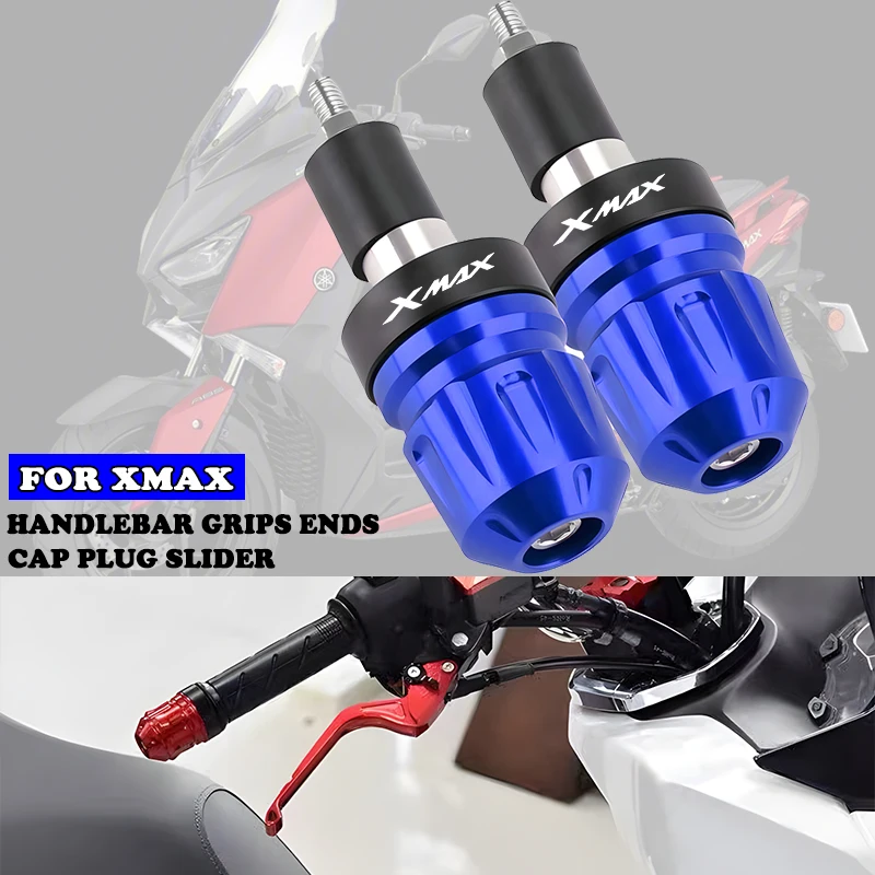 Motorcycle Universal Handlebar Grips Ends Handle Bar Counterweight Cap Plug Slider For XMAX 125 250 300 400 X MAX