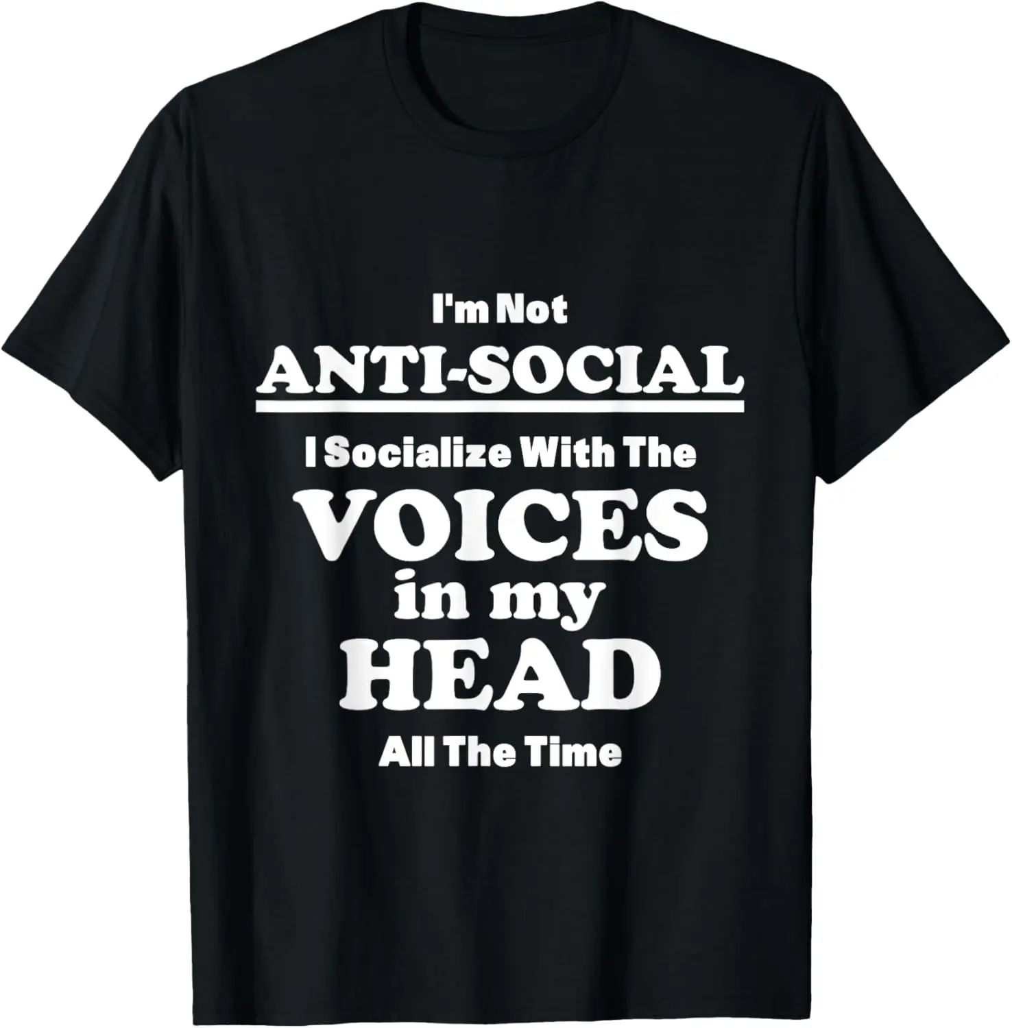 

Introvert - I Socialize With The Voices In My Head T-shirt