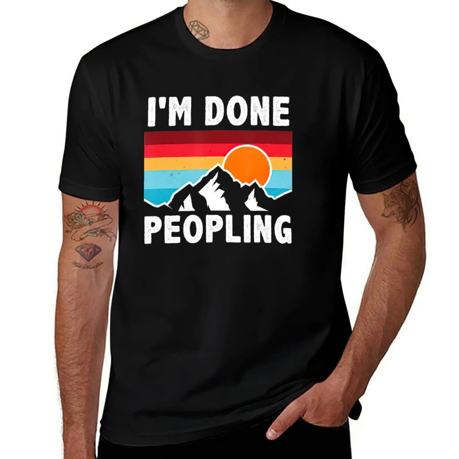 

Im Done Peopling Vintage T-Shirt funny t shirts man essential t shirt T-Shirt