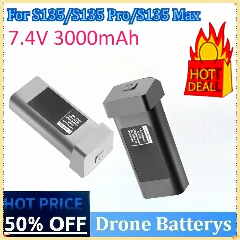

Newly Upgraded 7.4V 3000mAh for S135 Pro /S135 / S135 Max Life 30min Drone Accessories Parts Battery High Quality Drone Battery
