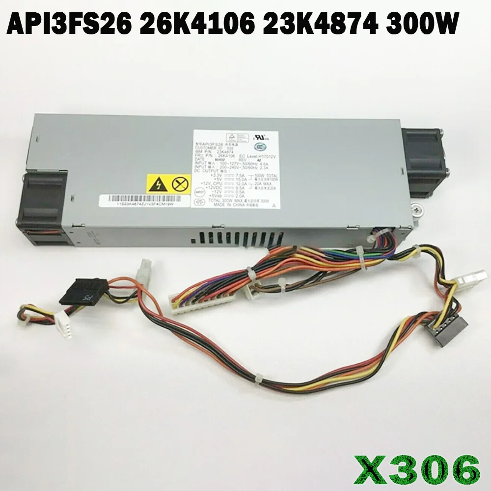 

For IBM X306 Power Supply High Quality Fully Tested Fast Ship API3FS26 26K4106 23K4874 300W