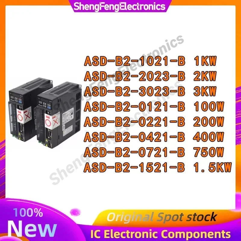 

new original B2 Series ASD-B2-0721-B ASD-B2-0421-B ASD-B2-0221-B 100W 200W 400W 750W 1KW 1.5KW 2KW 3KW