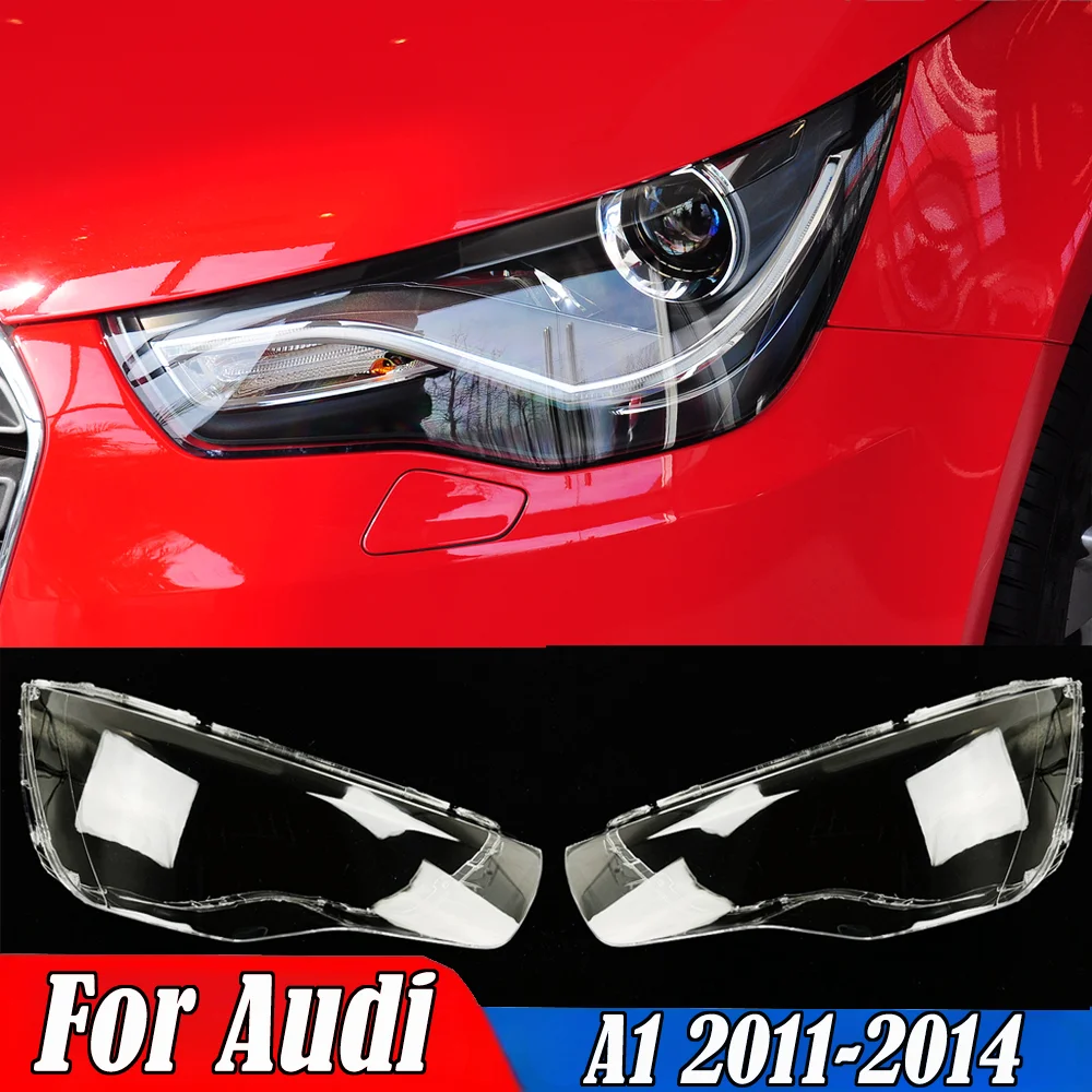 

Car Headlight Cover For Audi A1 2011 2012 2013 2014 Front Lampshade Transparent Glass Car Lights Shell Auto Replace Accessory